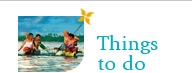 Things to do in Samoa, Activities while on Holiday in Samoa